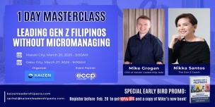 Leading Gen Z Filipinos without Micromanaging - 1 Day Masterclass: Makati & Cebu