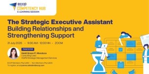 The Strategic Executive Assistant: Building Relationships and Strengthening Support